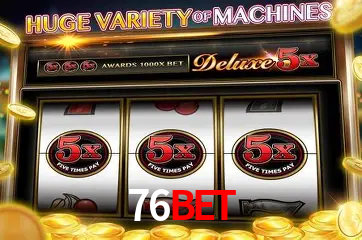 Descubra o Mundo do Cassino Online com 76bet